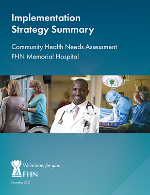 2022 FHN Community Health Needs Assessment Implementation Strategy